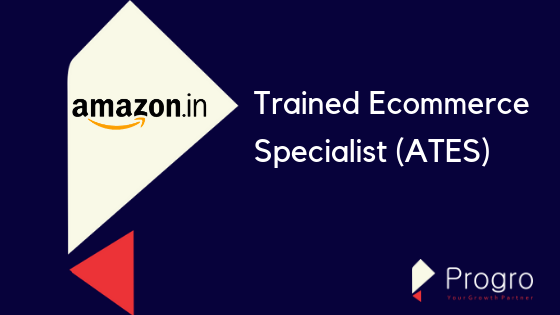 Amazon Trained Ecommerce Specialist Progro
