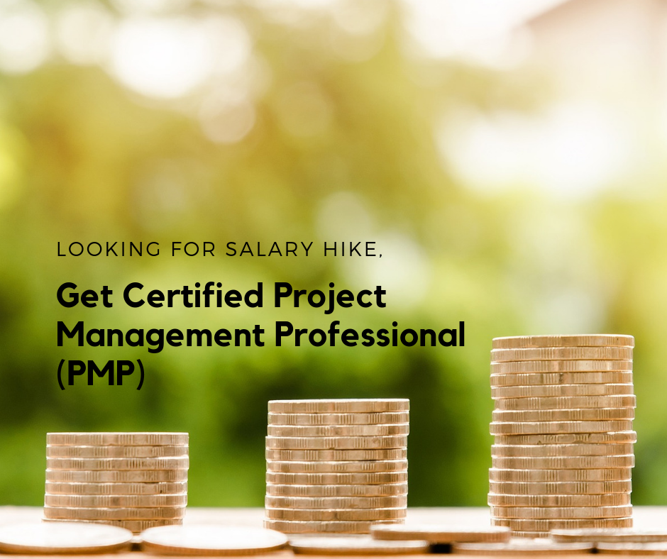 Salary hike in Project Management role get PMP Certified